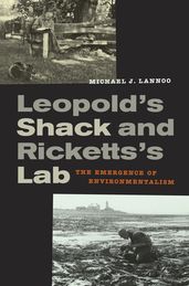 Leopold s Shack and Ricketts s Lab