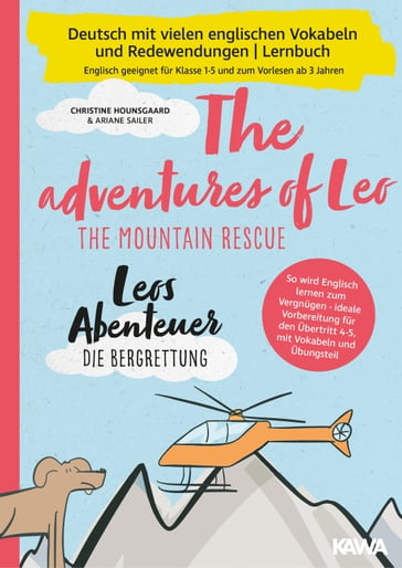 Leos Abenteuer - die Bergrettung   The adventures of Leo - The mountain rescue - Christine Hounsgaard
