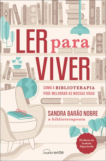 Ler para Viver - Sandra Barão Nobre - Isabela Figueiredo