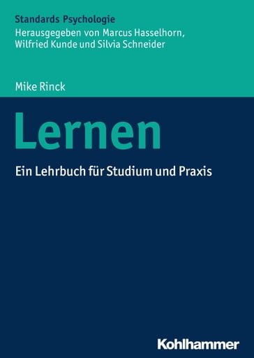 Lernen - Marcus Hasselhorn - Mike Rinck - Silvia Schneider - Wilfried Kunde