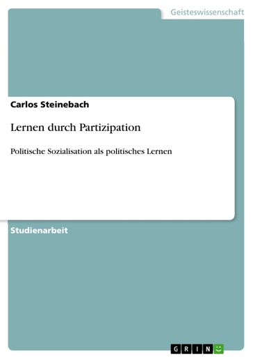 Lernen durch Partizipation - Carlos Steinebach