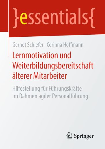 Lernmotivation und Weiterbildungsbereitschaft älterer Mitarbeiter - Gernot Schiefer - Corinna Hoffmann