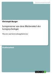 Lernprozesse aus dem Blickwinkel der Lernpsychologie