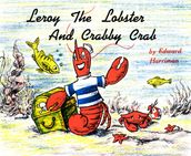 Leroy the Lobster and Crabby Crab