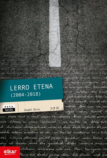 Lerro etena (2004-2018) - Angel Erro Jimenez