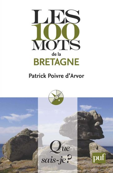 Les 100 mots de la Bretagne - Patrick Poivre D