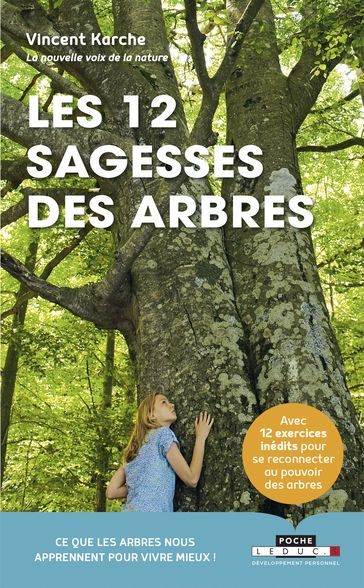 Les 12 sagesses des arbres - Vincent Karche