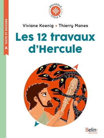 Les 12 travaux d'Hercule - Viviane Koenig - Alexandra Lalanne