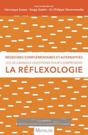 Les 20 grandes questions pour comprendre la réflexologie