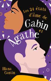 Les 24 états d âme de Gabin et Agathe