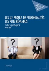 Les 27 profils de personnalités les plus répandus