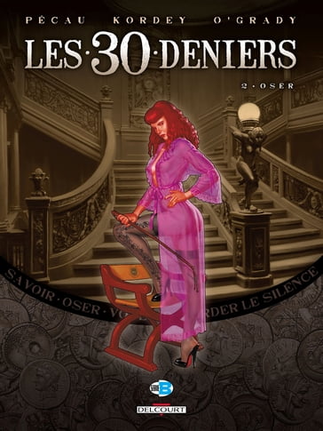 Les 30 Deniers T02 - Igor Kordey - Jean-Pierre Pécau