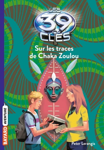 Les 39 clés, Tome 07 - Peter Lerangis