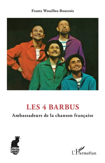 Les 4 Barbus - Frantz Wouilloz-Boutrois