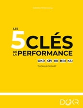 Les 5 clés de la performance