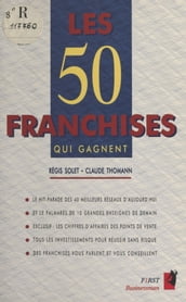 Les 50 franchises qui gagnent