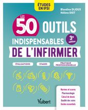 Les 50 outils indispensables de l infirmier