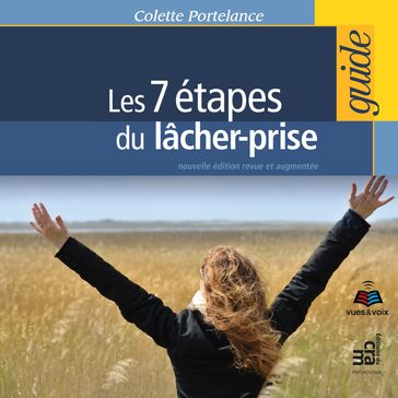 Les 7 étapes du lâcher-prise - Colette Portelance