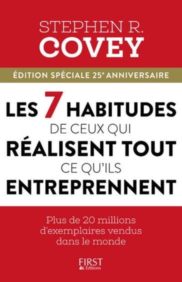 Les 7 habitudes de ceux qui réussissent tout ce qu'ils entreprennent - Stephen M. R. Covey