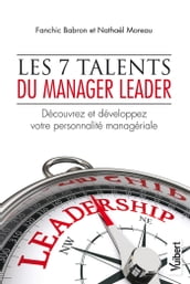Les 7 talents du manager leader