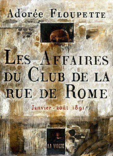 Les Affaires du Club de la rue de Rome - Johnny Tchekhova - Luvan - Léo Henry - Raphael Eymery