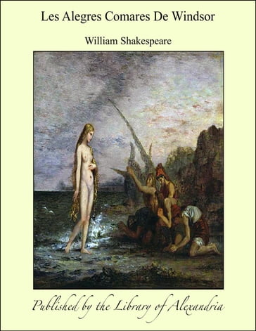 Les Alegres Comares De Windsor - William Shakespeare
