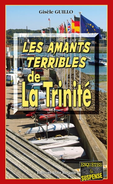 Les Amants terribles de la Trinité - Gisèle Guillo