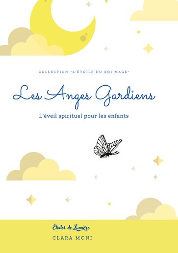 Les Anges Gardiens - Clara Moni