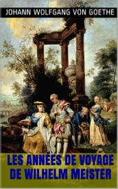 Les Années de voyage de Wilhelm Meister