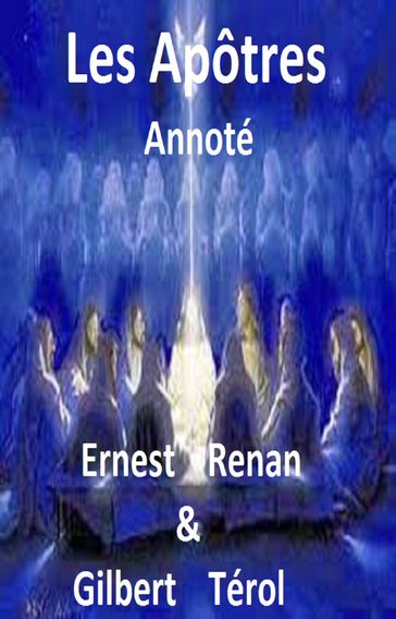 Les Apôtres - Ernest Renan