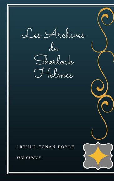 Les Archives de Sherlock Holmes - Arthur Conan Doyle