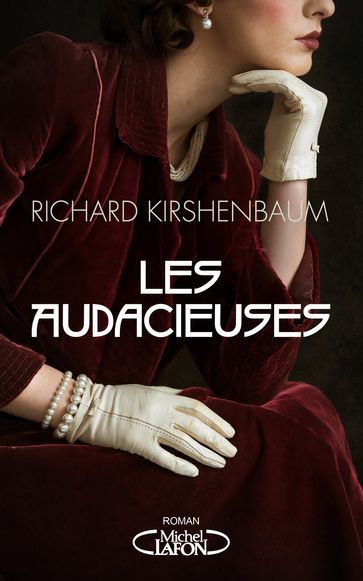 Les Audacieuses - Richard Kirshenbaum
