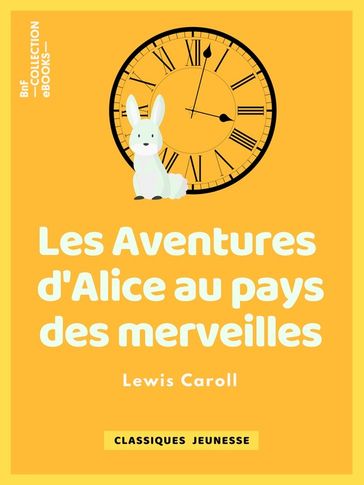 Les Aventures d'Alice au pays des merveilles - Henri Bué - Carroll Lewis