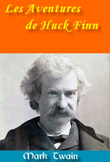 Les Aventures de Huck Finn - Twain Mark - William Little Hughes