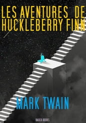 Les Aventures de Huckelberry Finn