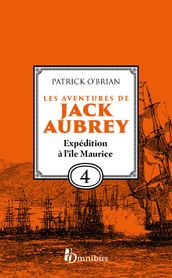 Les Aventures de Jack Aubrey - Tome 4 Expédition à l île Maurice
