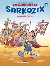 Les Aventures de Sarkozix T04