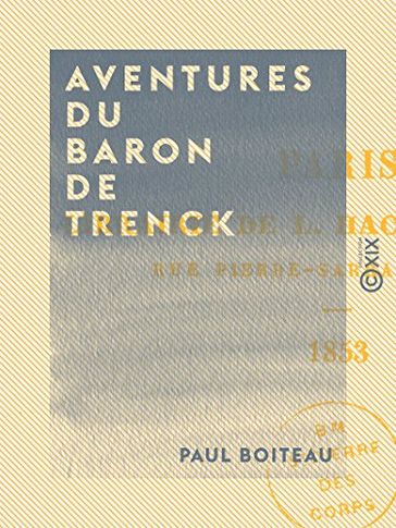 Les Aventures du Baron de Trenck - Paul Boiteau