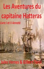 Les Aventures du capitaine Hatteras Annoté