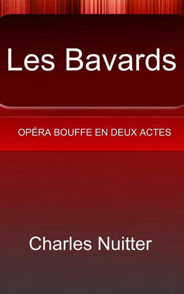 Les Bavards - Charles Nuitter