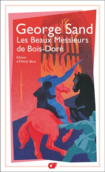 Les Beaux Messieurs de Bois-Doré - George Sand