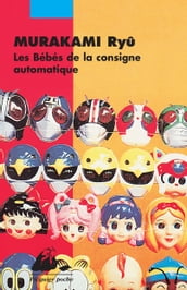 Les Bébés de la consigne automatique