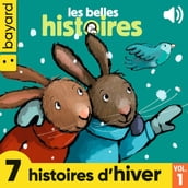 Les Belles Histoires, 7 histoires d hiver, Vol. 1