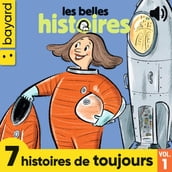 Les Belles Histoires - 7 histoires de toujours, Vol. 1