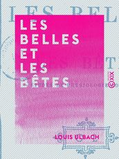 Les Belles et les Bêtes