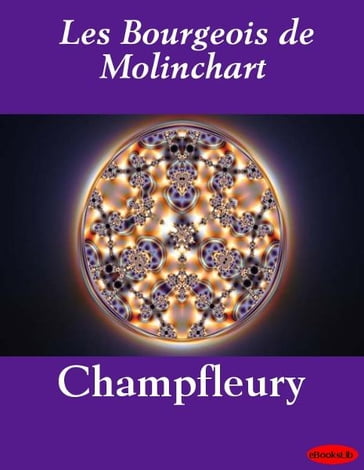 Les Bourgeois de Molinchart - EbooksLib