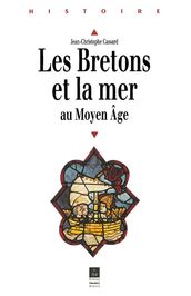 Les Bretons et la mer au Moyen Âge