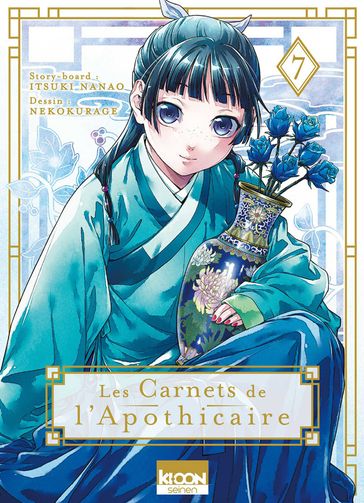 Les Carnets de l'apothicaire T07 - Nekokurage - Itsuki Nanao