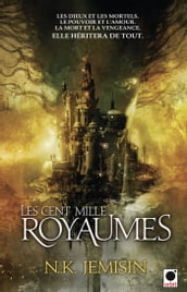 Les Cent Mille Royaumes, (La Trilogie de l héritage*)