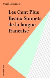 Les Cent Plus Beaux Sonnets de la langue française